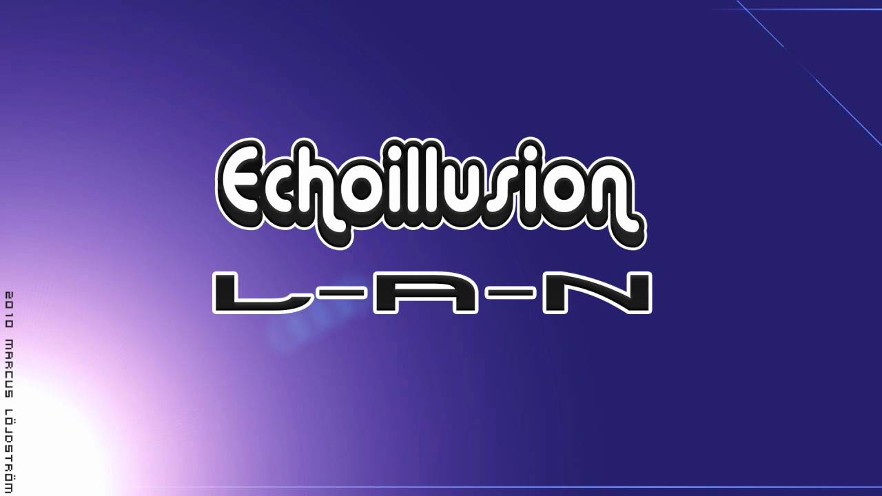 Echoillusion - L-A-N (Original DH Mix)