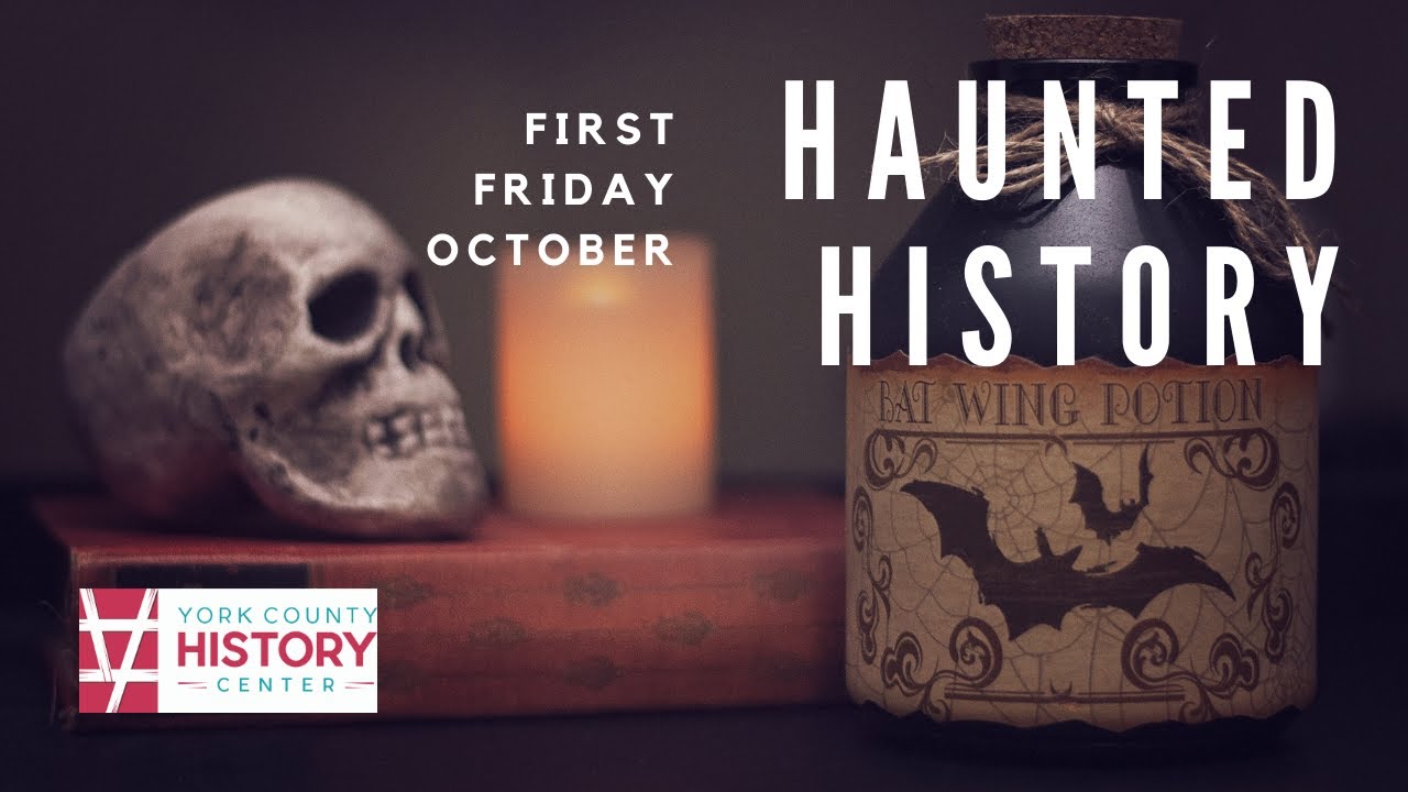 Haunted History from York County