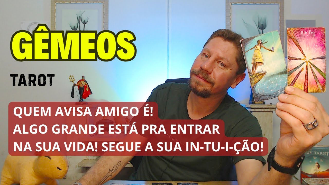 GÊMEOS TAROT ♊ ALGO GRANDE ESTÁ PRA ACONTECER! OUÇA SUA INTUIÇÃO E NÃO A SUA CABEÇA!