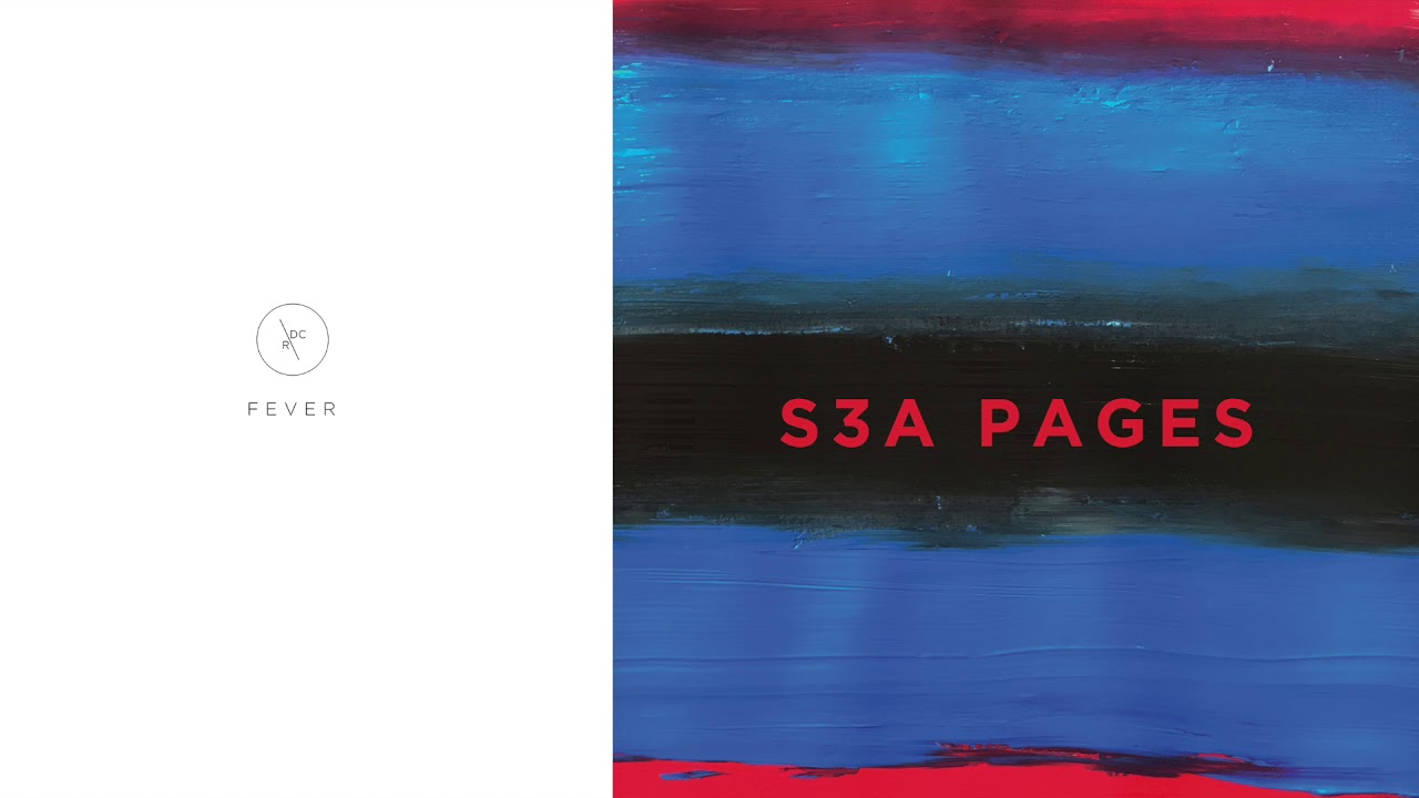 S3A | Fever | Dirt Crew Recordings