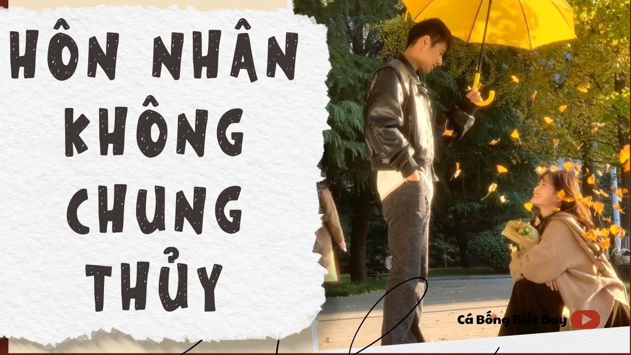 [Audio Truyện] [FULL]  || HÔN NHÂN KHÔNG CHUNG THỦY || Ngôn Tình Ngược Tâm