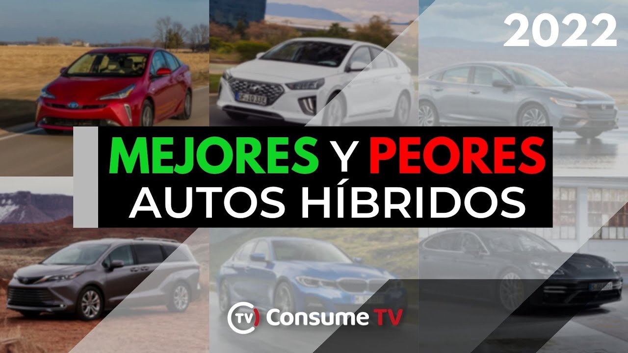 Los MEJORES y PEORES autos HÍBRIDOS que puedes comprar