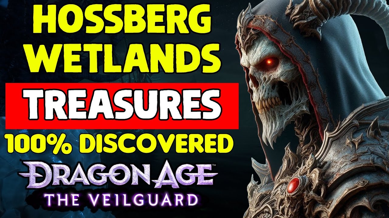 All Hossberg Wetlands Treasure Chests Location (100% Discovered) - Dragon Age: The Veilguard