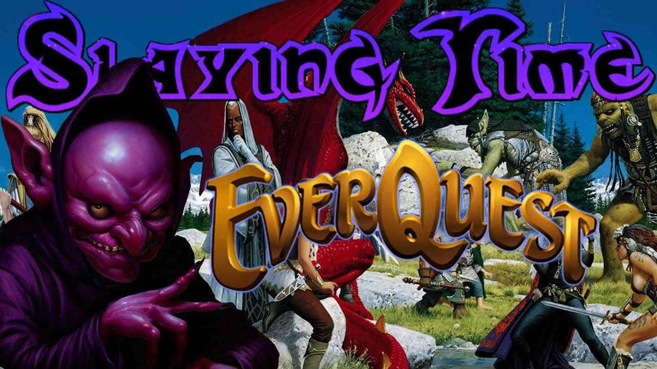😈 Slaying Time🔮✨EverQuest P99✨