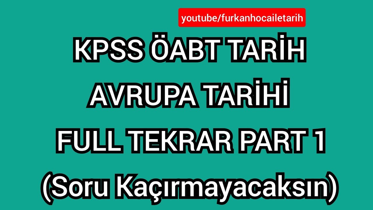 KPSS ÖABT TARİH - AVRUPA TARİHİ FULL TEKRAR #kpss2022 #kpssöabt #kpssöabttarih #tarihöabt