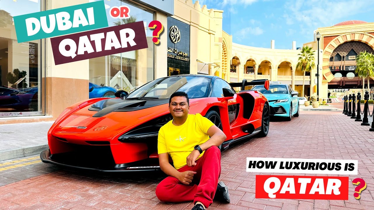 Dubai or Qatar | How Luxurious is Qatar? Luxury Malls, Cars & Hotels പണക്കാരന്റെ ഖത്തർ?