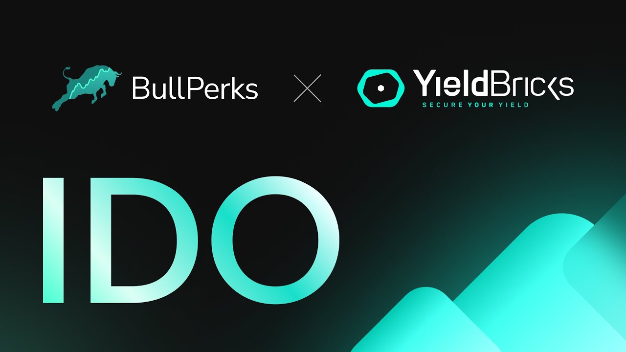 YieldBricks #IDO launch on 🚀 #BullPerks!