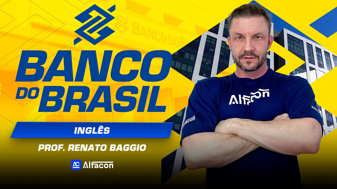 Vem ai: Banco do Brasil | Inglês: Gramática - AlfaCon