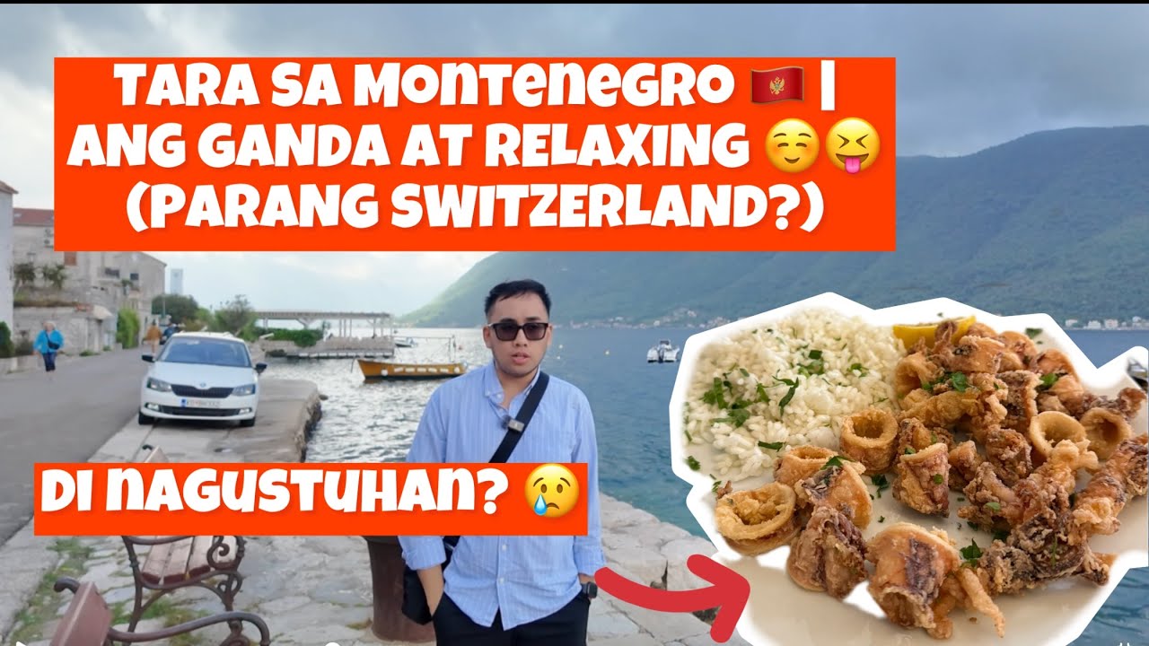 TARA SA #MONTENEGRO 🇲🇪 | ANG GANDA AT RELAXING ☺️😝 (PARANG SWITZERLAND?) #pinoyinmontenegro