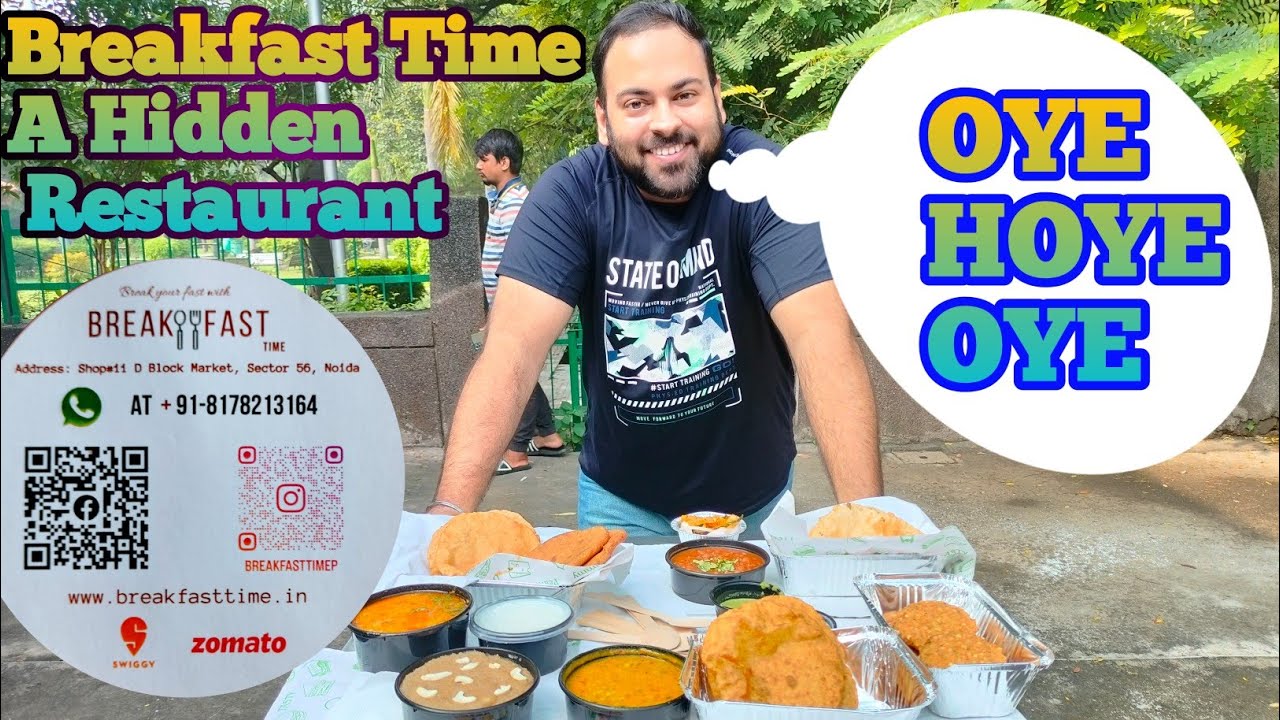 Breakfast Time - A Hidden Restaurant at Sector 56 Noida | 7Am-10Pm