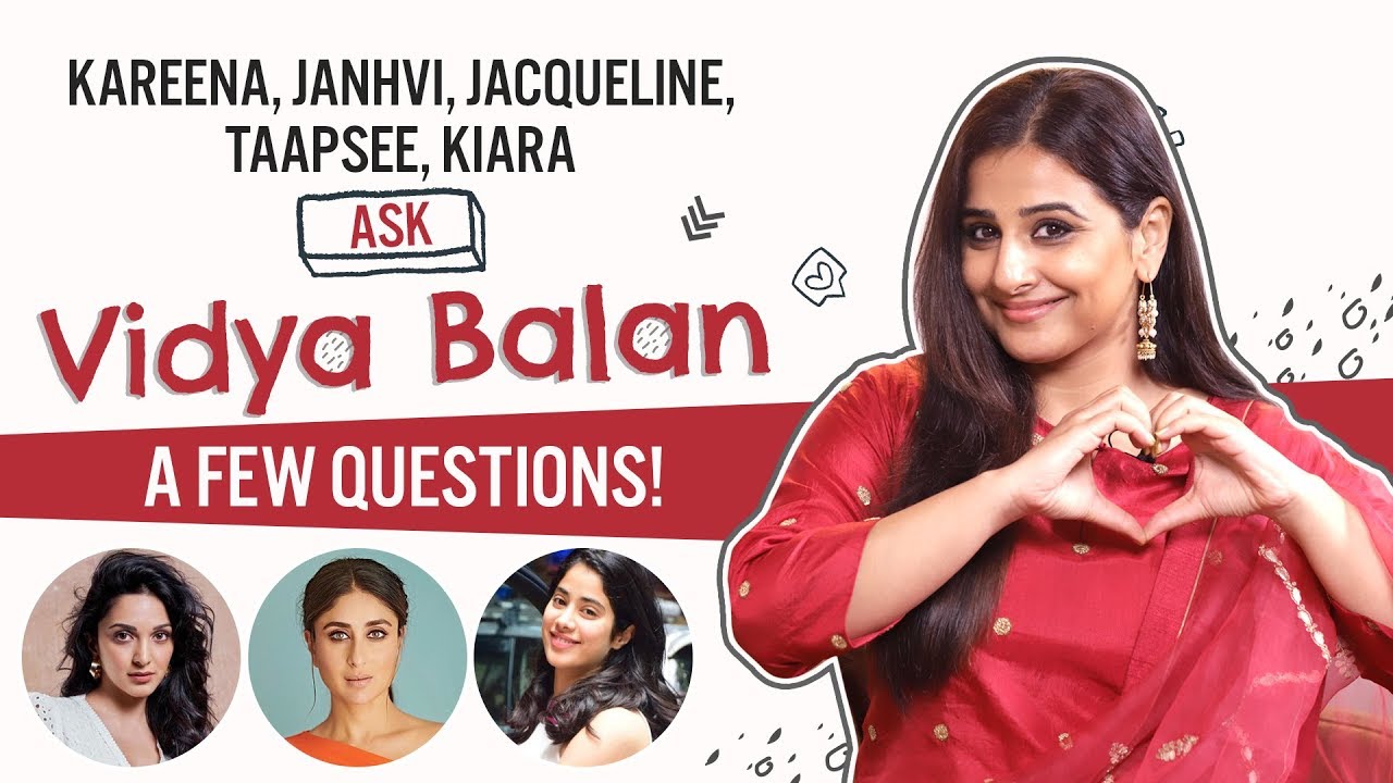 Vidya Balan answers questions from Kareena, Janhvi, Jacqueline, Kiara | Mission Mangal