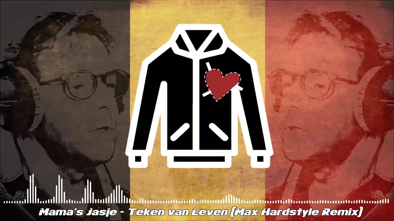Mama's Jasje - Teken van Leven (Max Hardstyle Remix)