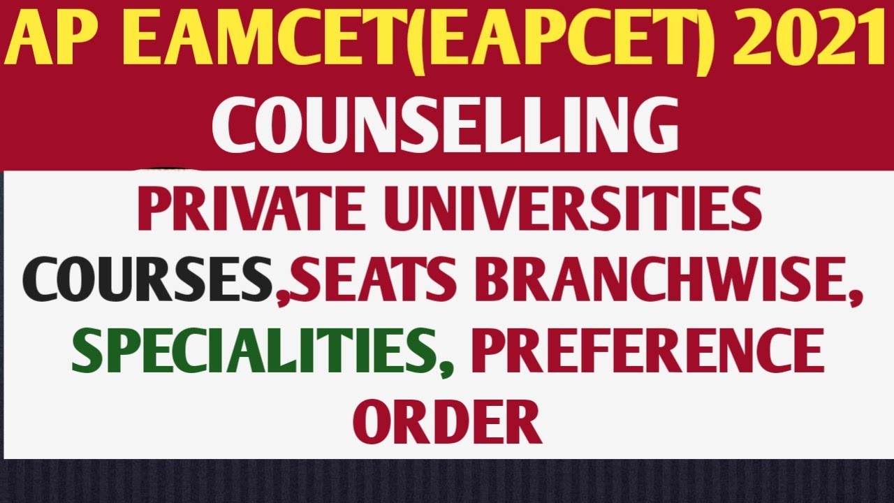 AP EAPCET 2021||AP EAMCET 2021 PRIVATE UNIVERSITIES|| BTech Branches|| Number of Seats|| Fees