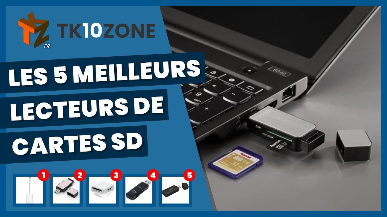 Les 5 meilleurs lecteurs de cartes sd