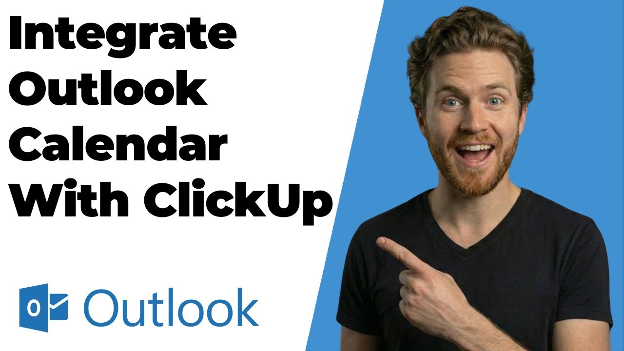 How To Integrate Outlook Calendar With ClickUp (2026 Easy Guide)
