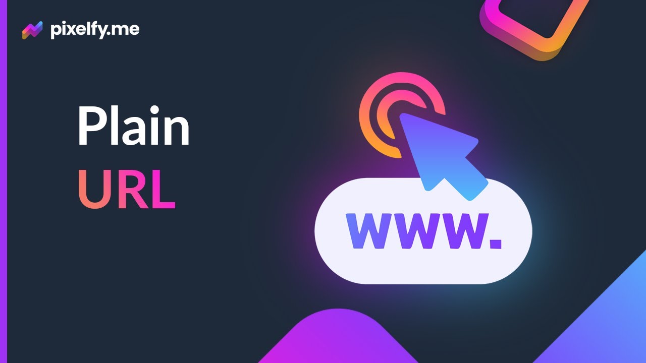 How to use and create a Plain URL