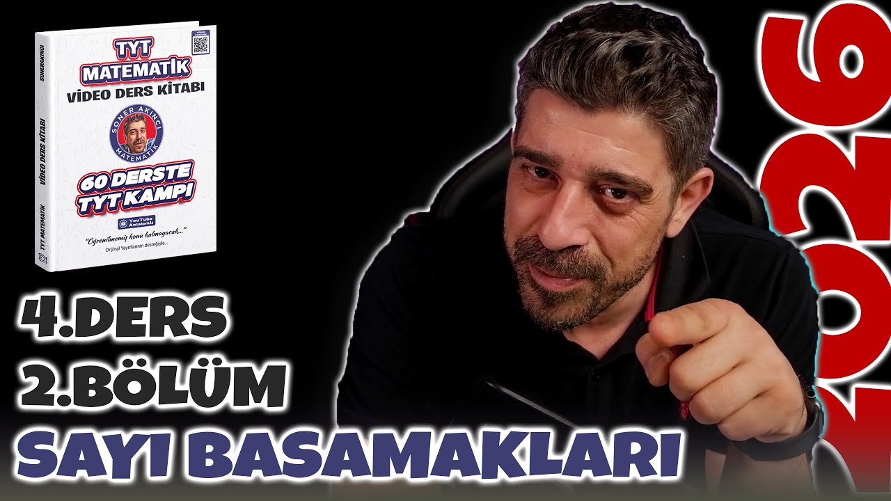 Sayı Basamakları | 4.Ders 2.Bölüm | 60 Derste TYT Matematik Kampı 2026