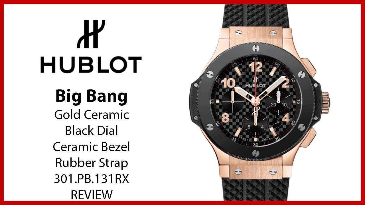 ▶ Hublot Big Bang Original Gold Ceramic 44 мм с черным циферблатом и каучуковым ремешком 301.PB.1...