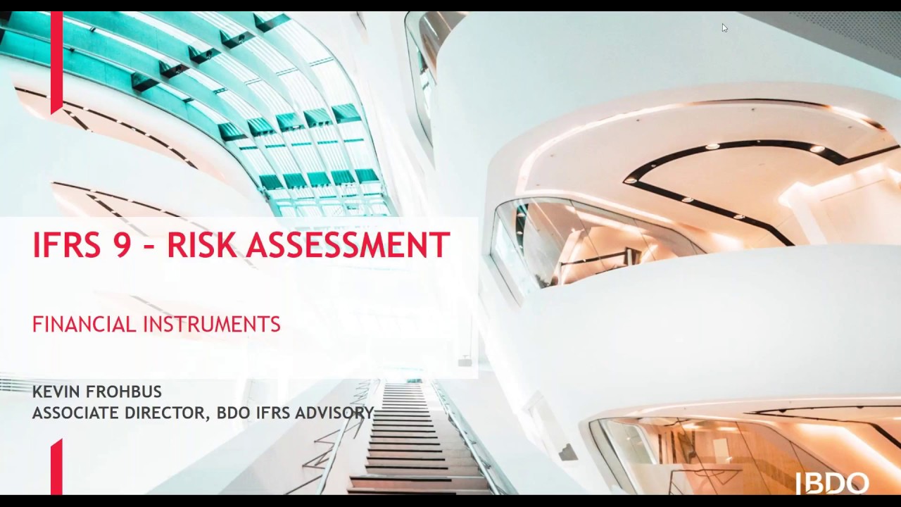 IFRS Webinar Series  IFRS 9 – Risk Assessment