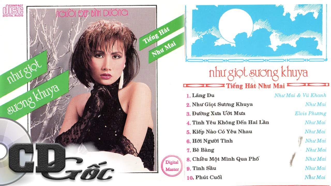 CD TIẾNG HÁT NHƯ MAI - Như Giọt Sương Khuya - Nhạc Vàng Xưa Hay Nhất Thập niên 90 (NĐBD 31)