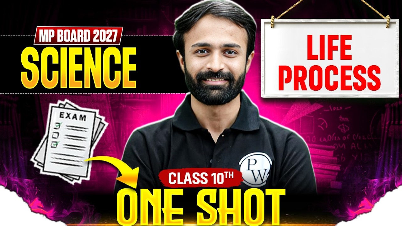 MP Board 2027 Class 10 Science | Life Process One Shot NCERT Based | By Akshay Sir