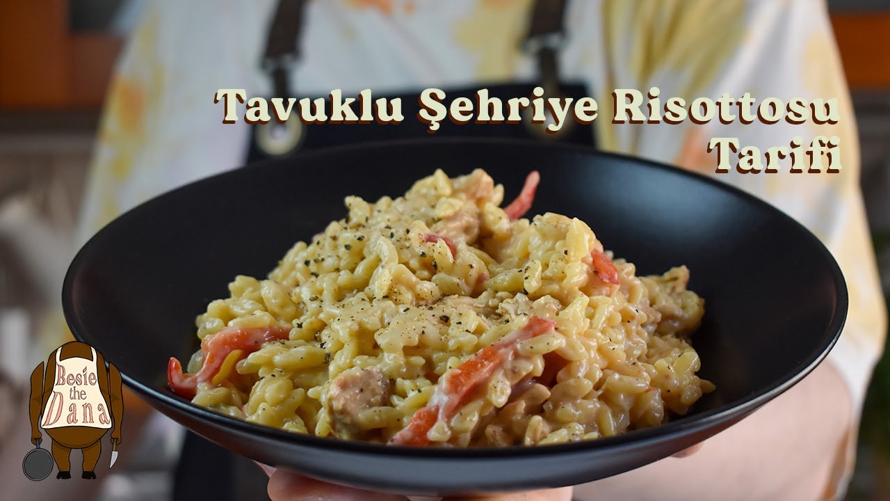 Tavuklu Arpa Şehriyeli Risotto Tarifi