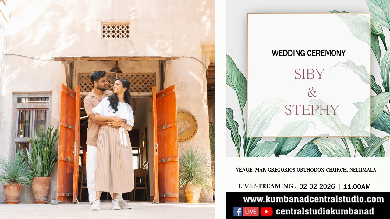 WEDDING LIVE STREAMING - SIBY & STEPHY  (02-02-2026)