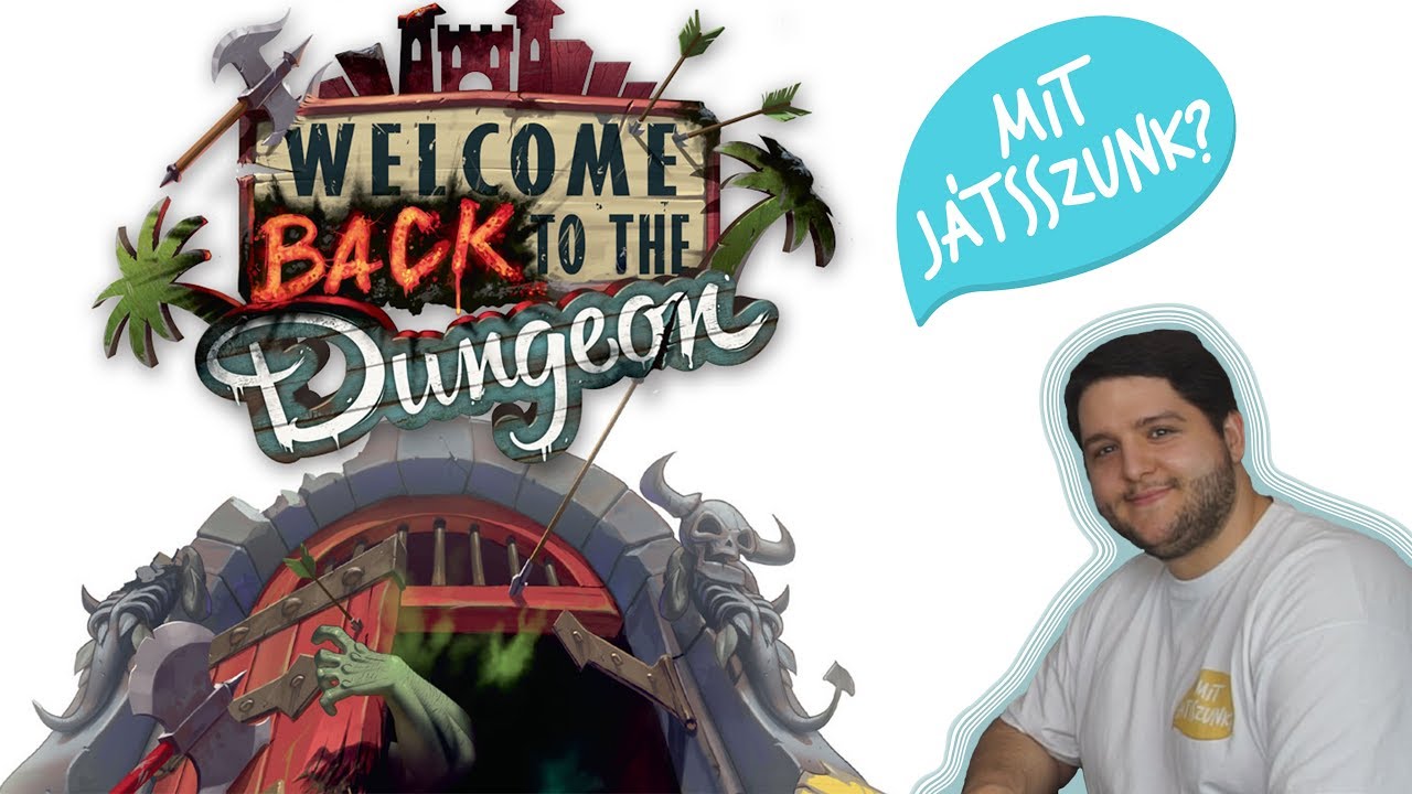 Welcome Back to the Dungeon | Azt ismeritek, amikor a királylány besétál a barlangba?
