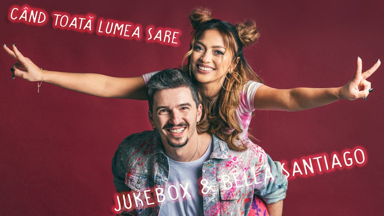 Jukebox & Bella Santiago - Cand toata lumea sare (Official Video)