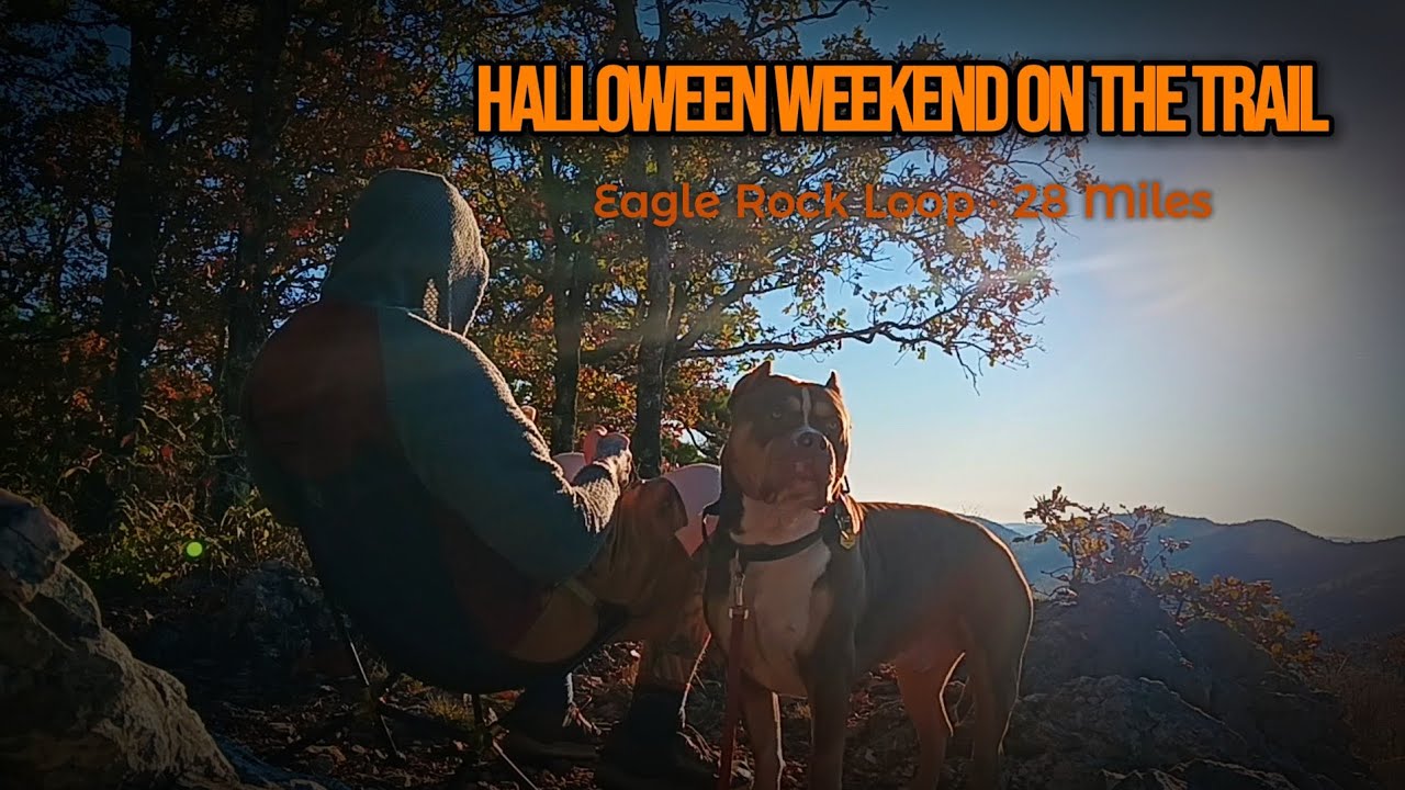 🏕 Halloween Weekend on Eagle Rock Loop | 28 Miles Through Arkansas’ Best Trail