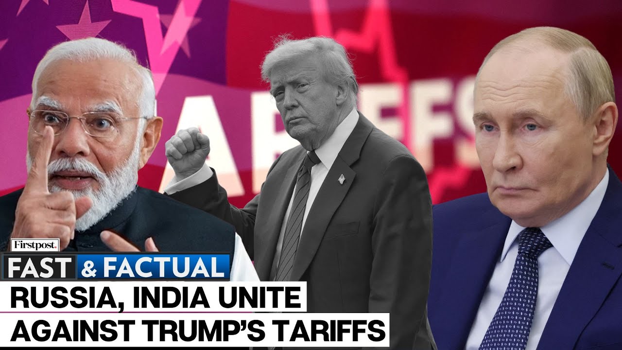 Fast and Factual LIVE: Russia Backs India, Says Trump's Tariffs on Oil Imports &ldquo;Unjustified&rdquo;