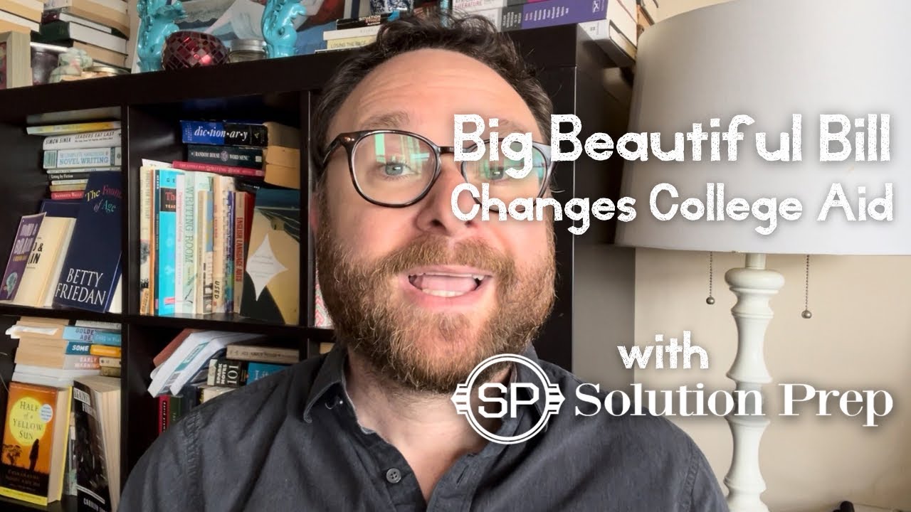 How the Big Beautiful Bill Changes Financial Aid for College
