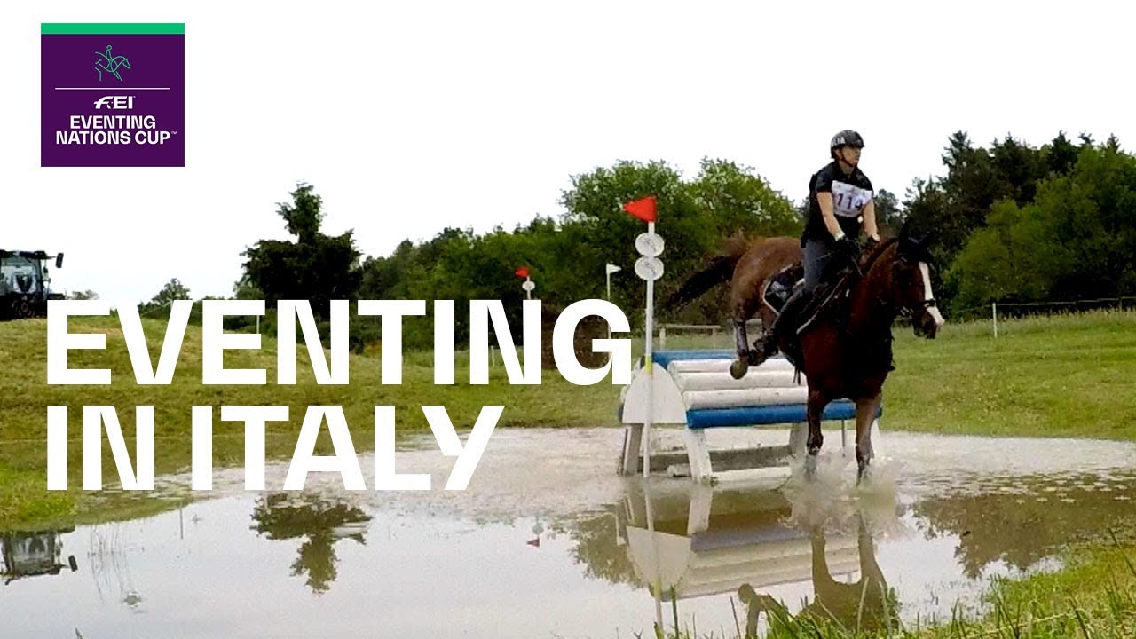 2nd Eventing leg on historic ground in Pratoni Del Vivaro |&nbsp;Equestrian World