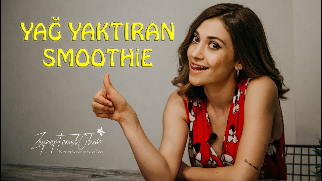 LEZZETLİ VE YAĞ YAKTIRAN SMOOTHİE TARİFİ - DİYETİSYEN ZEYNEP TEMEL