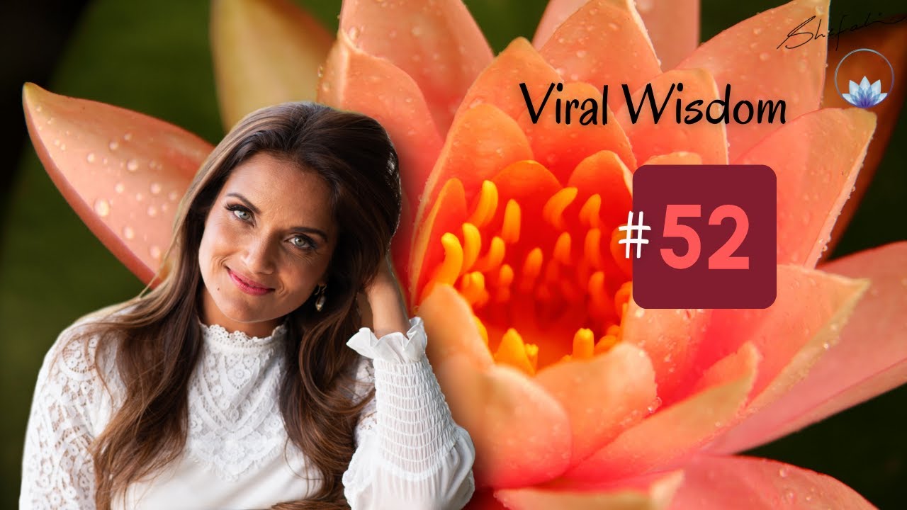 Day 52 Viral Wisdom 5 31 2020