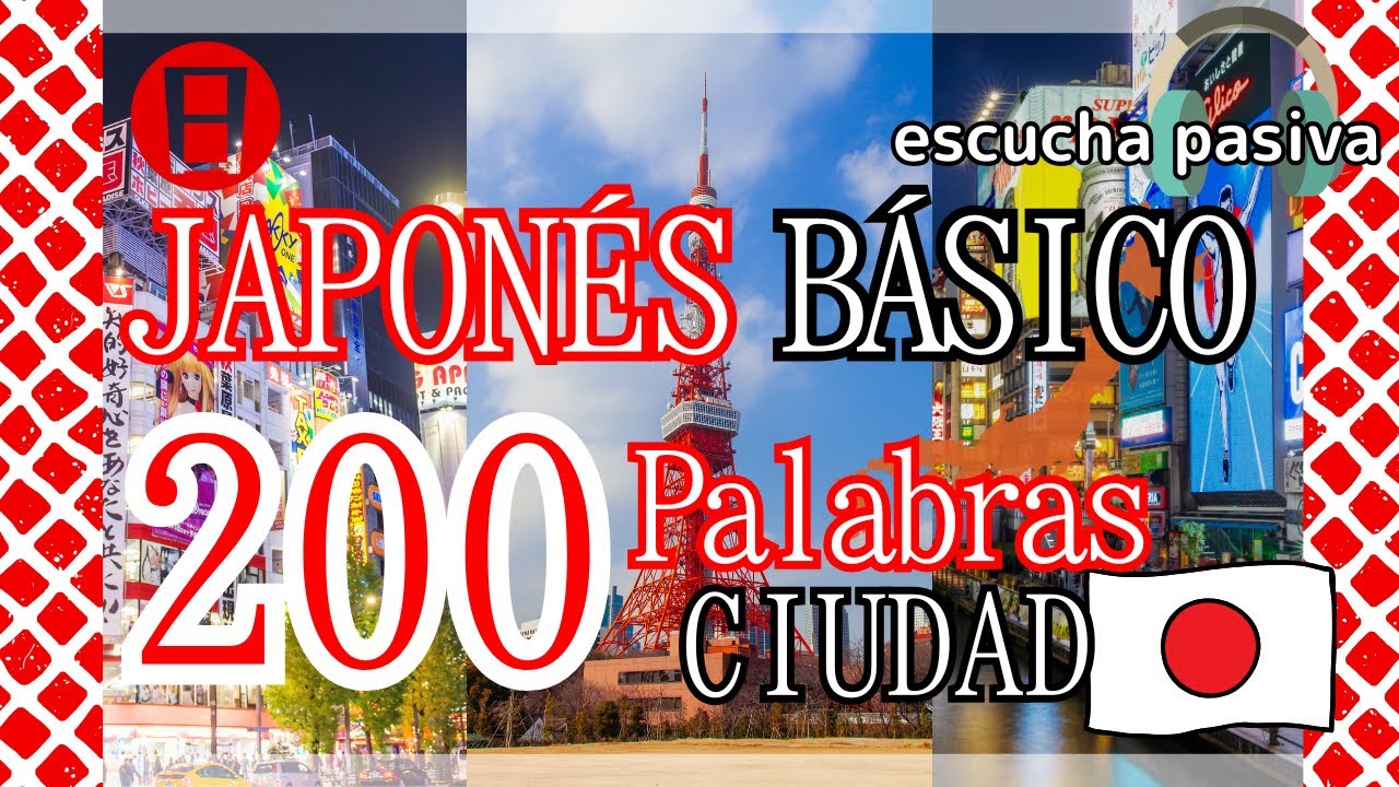 Aprende 200 palabras japonesas de la ciudad en minutos