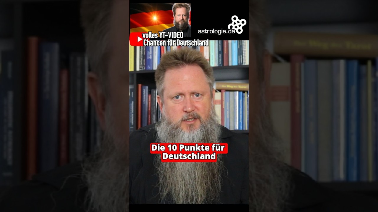 Chancen f&uuml;r Deutschland - 10 Punkte f&uuml;r den Aufschwung #astrologie #deutschland