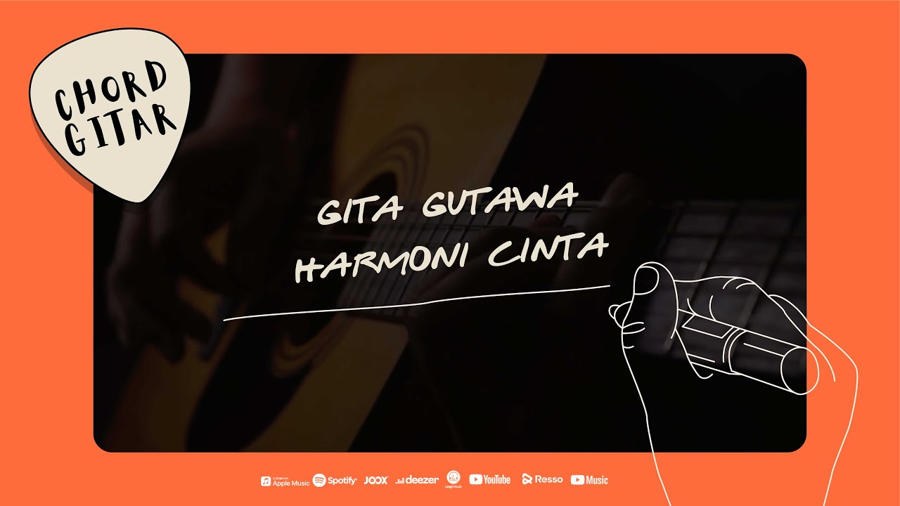Chord Gitar Gita Gutawa - Harmoni Cinta