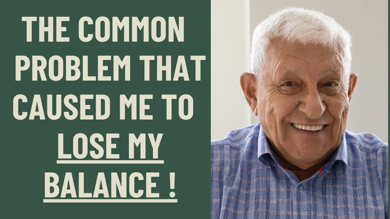 The common problem that caused me to lose my balance and fall
