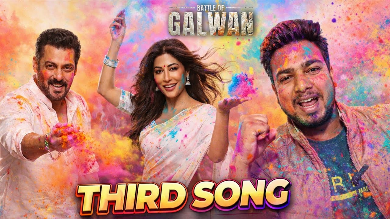 Battle Of Galwan Third Song Release Date Update | Salman Khan, Chitrangda | Holi 2026 Special Song