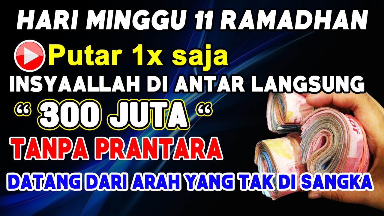 🔴ALHAMDULILLAH🤲 BARU PUTAR SEBENTAR UANG BENAR2 DATANG SENDIRI KE RUMAH, DOA KEKAYAAN NABI SULAIMAN