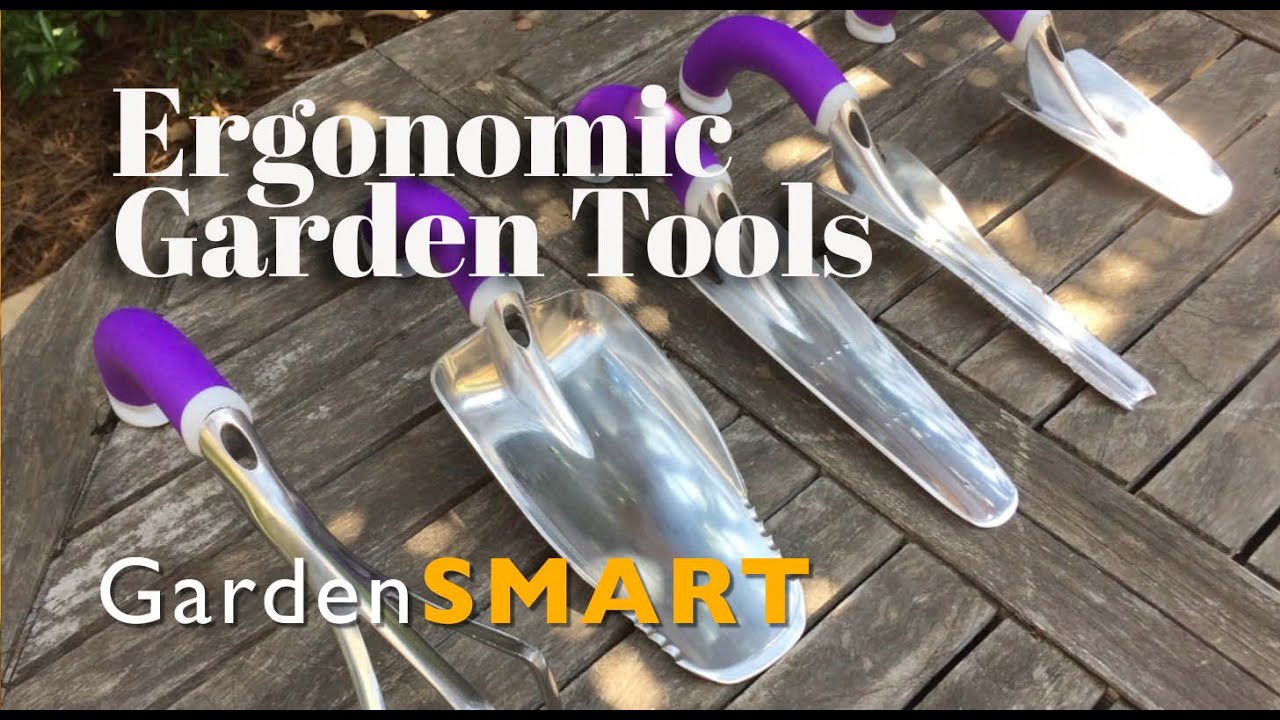 GardenSMART Tips, Ergonomic garden tools