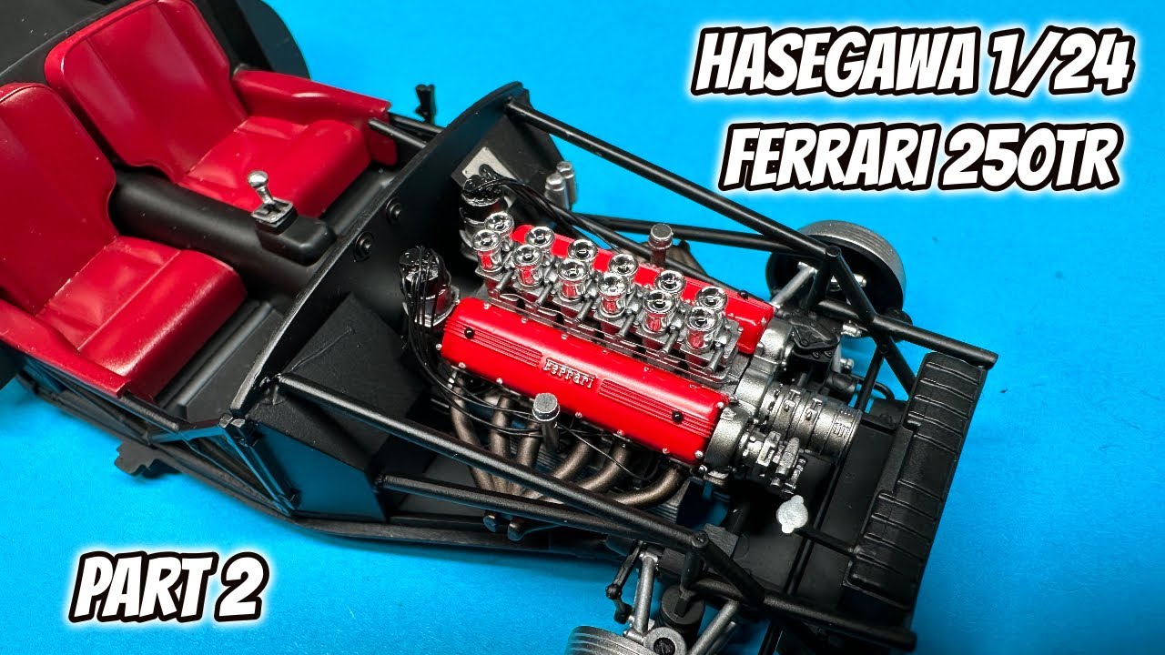 Part 2 -  Hasegawa 1/24 Ferrari 250TR Testarossa