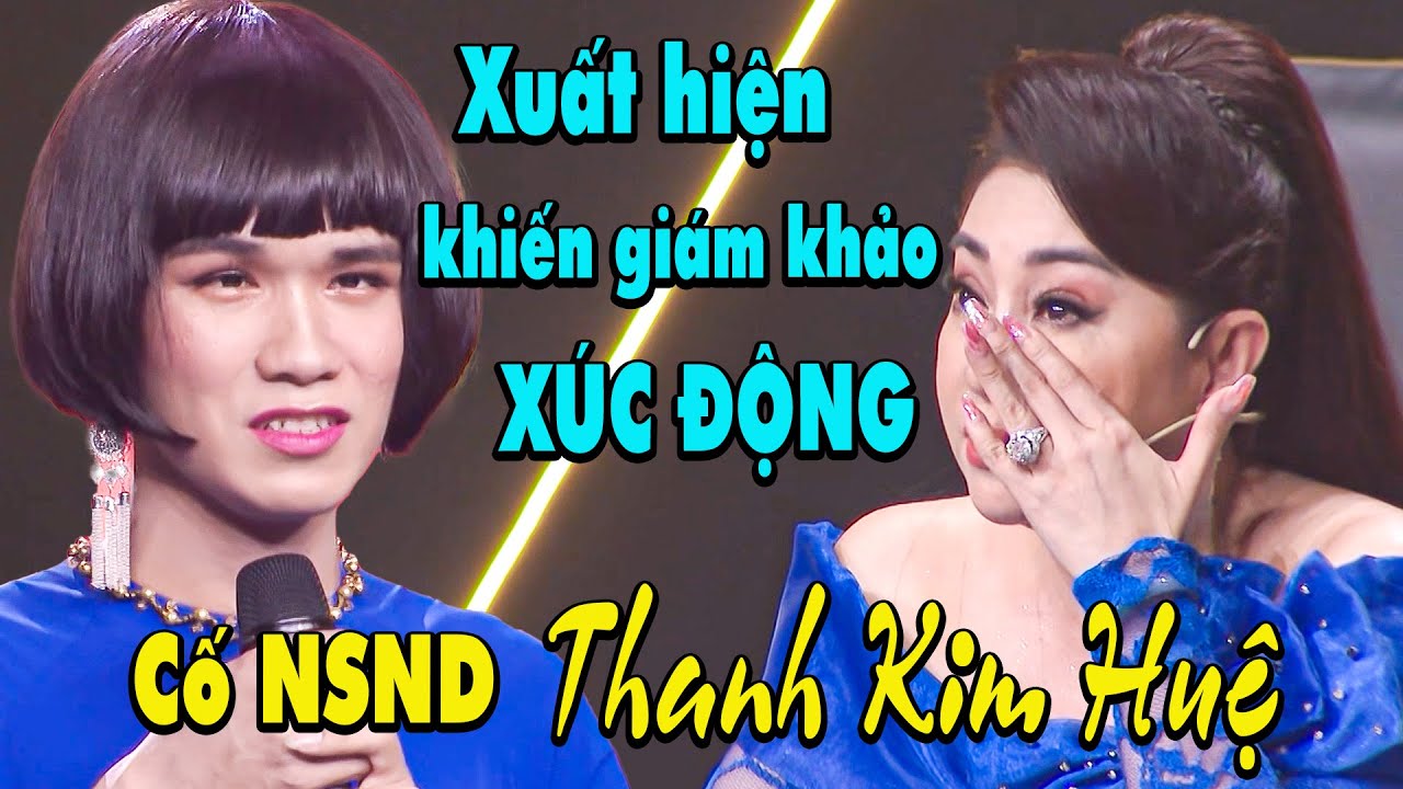 Thí sinh xuất hiện hóa thân Cố NSND Thanh Kim Huệ khiến giám khảo XÚC ĐỘNG TỘT ĐỘ vì quá giống