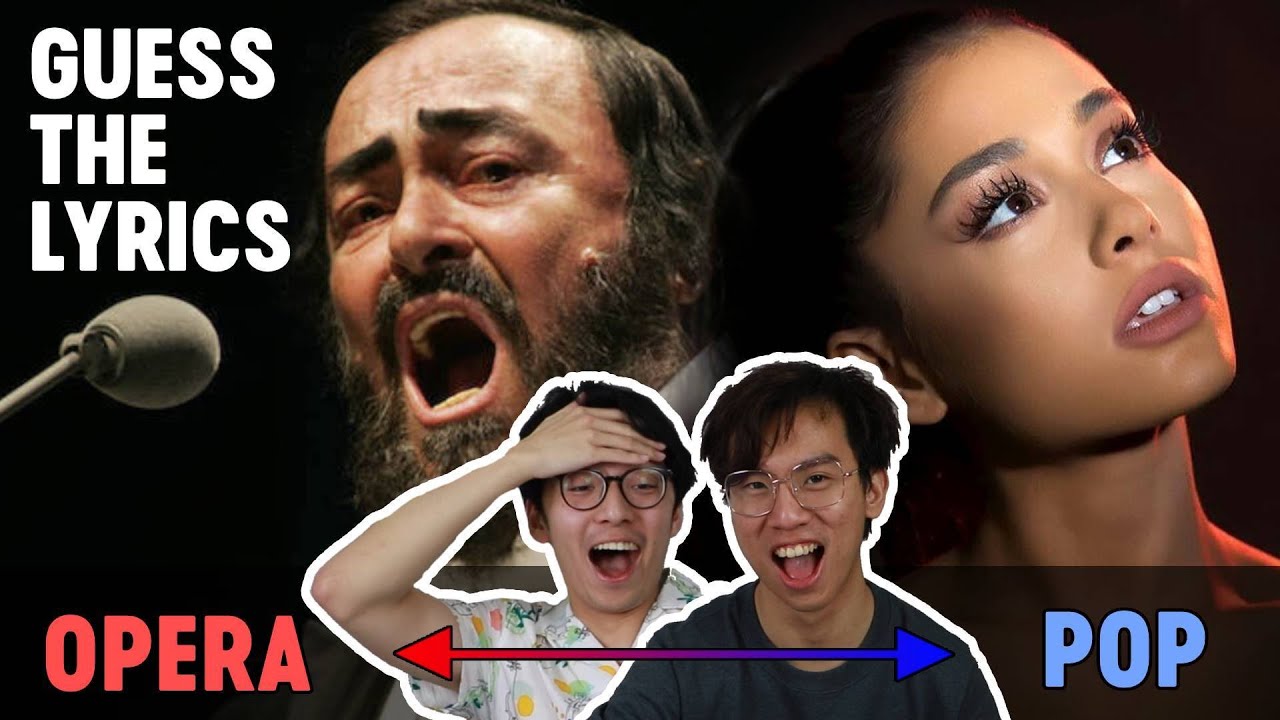 Guess the Lyrics: Pop Song Or Opera?