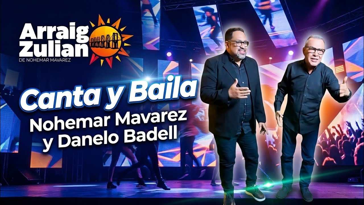 CANTA Y BAILA-ARRAIGO ZULIANO-DANELO BADELL Y NOHEMAR MAVAREZ