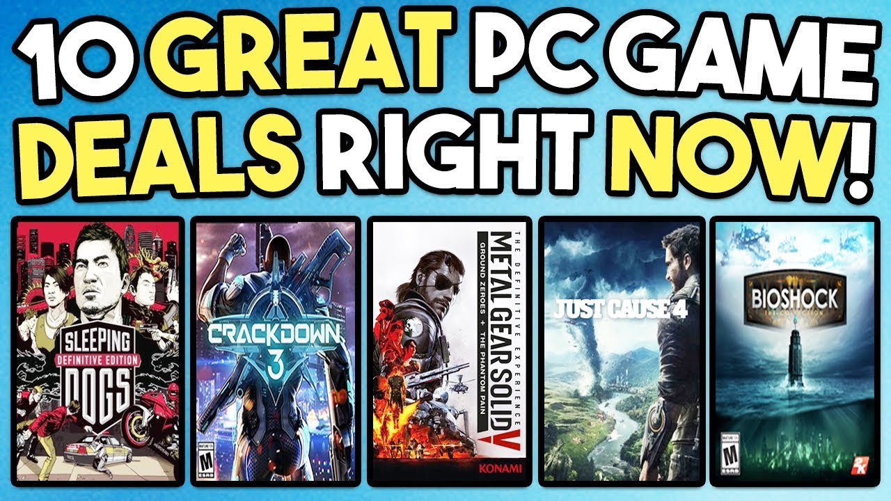 10 GREAT PC GAME DEALS AVAILABLE RIGHT NOW - SUPER CHEAP GAMES!
