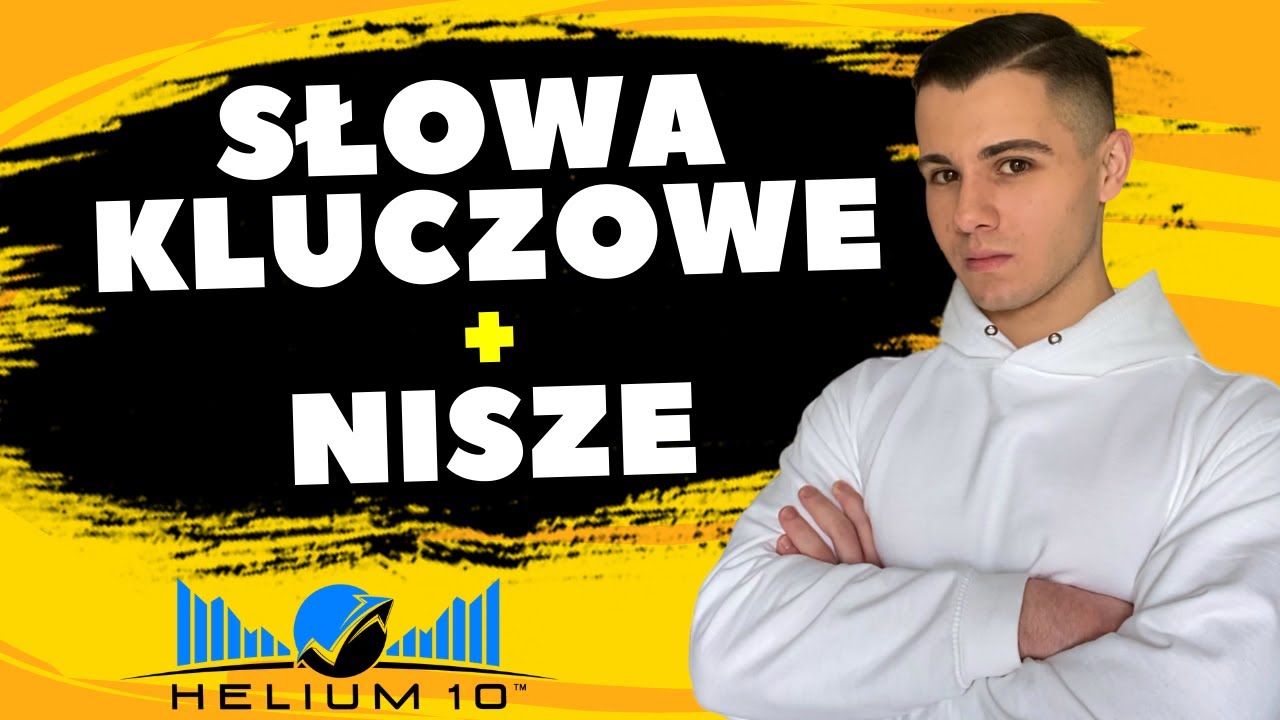 🔥SŁOWA KLUCZOWE i NISZE - HELIUM 10 - AMAZON KDP