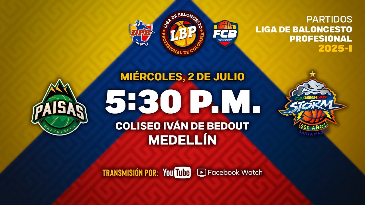 LIVE: #PlayoffsLigaDeBaloncestoProfesional | Paisas de Medellín VS Caribbean Storm 2025 - 7 - 2