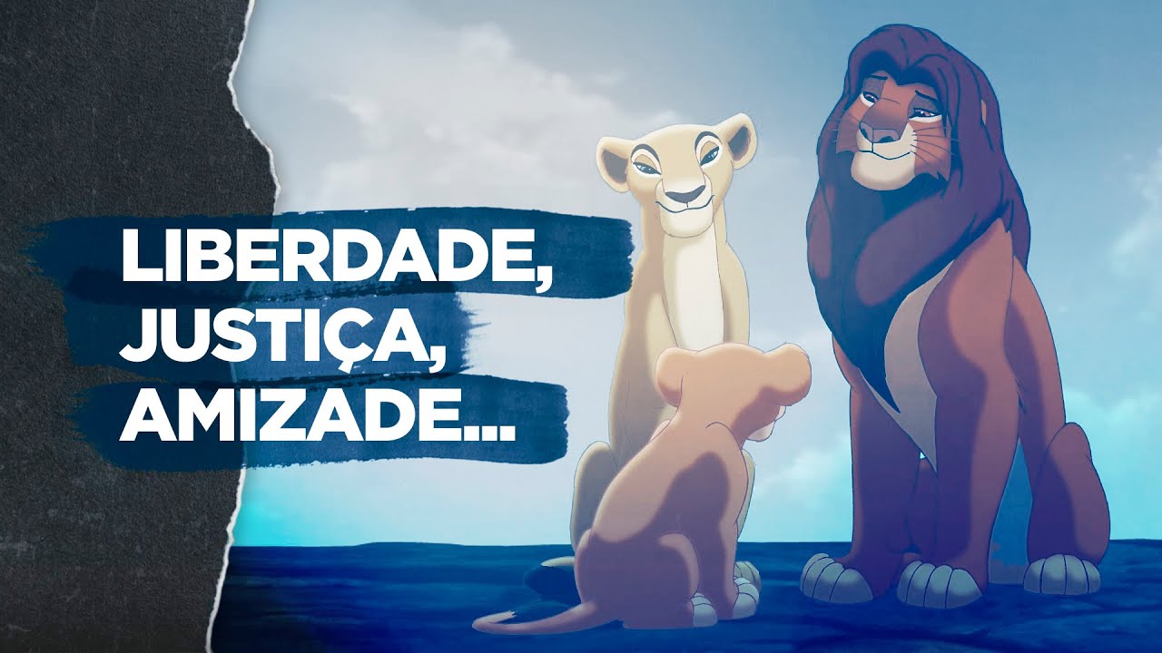 O Rei Leão - Quais os valores transmitidos no filme da Disney?